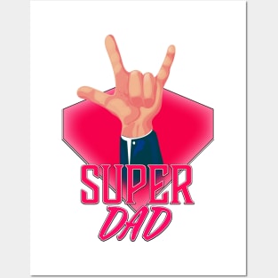 Super DAD Devils Horns! Posters and Art